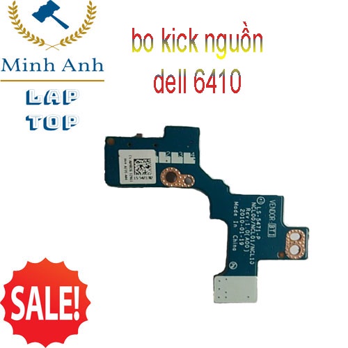 board mạch kích nguồn laptop dell latitude 6410 vỉ kích nguồn