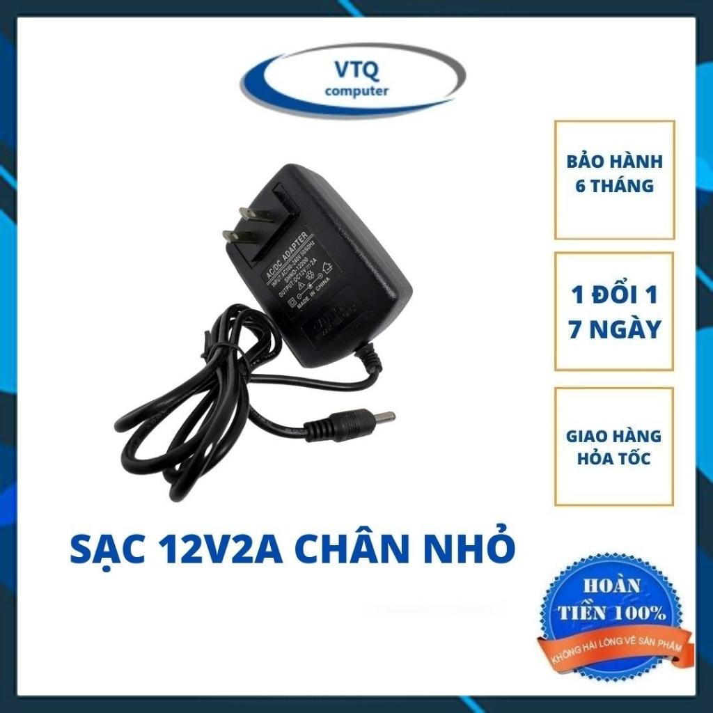 Sạc nguồn 12v1a, 12v2a, 12v5a chân thường,chân nhỏ hàng zin.bảo hành 6 tháng.shopphukienvtq