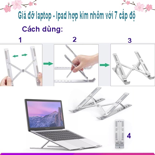 Giá Đỡ Máy Tính Xách Tay, Kệ Đỡ Laptop, Ipad, MacBook, Điện Thoại  Bằng Hợp Kim Nhôm Điều Chỉnh 7 Cấp Độ