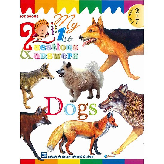 Sách - My First Questions &amp; Answers - Dogs - 8935072923181