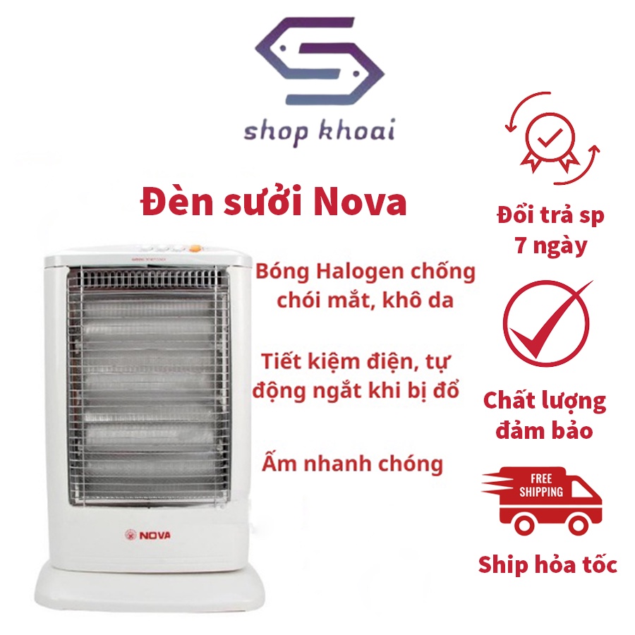 Quạt Sưởi Nova - Quạt Sưởi nova Loại 2 Bóng, 3 Bóng - Sử Dụng Bóng Halogen Không Khô Da, Có Lưới Bảo Vệ An Toàn-BH 1 Năm