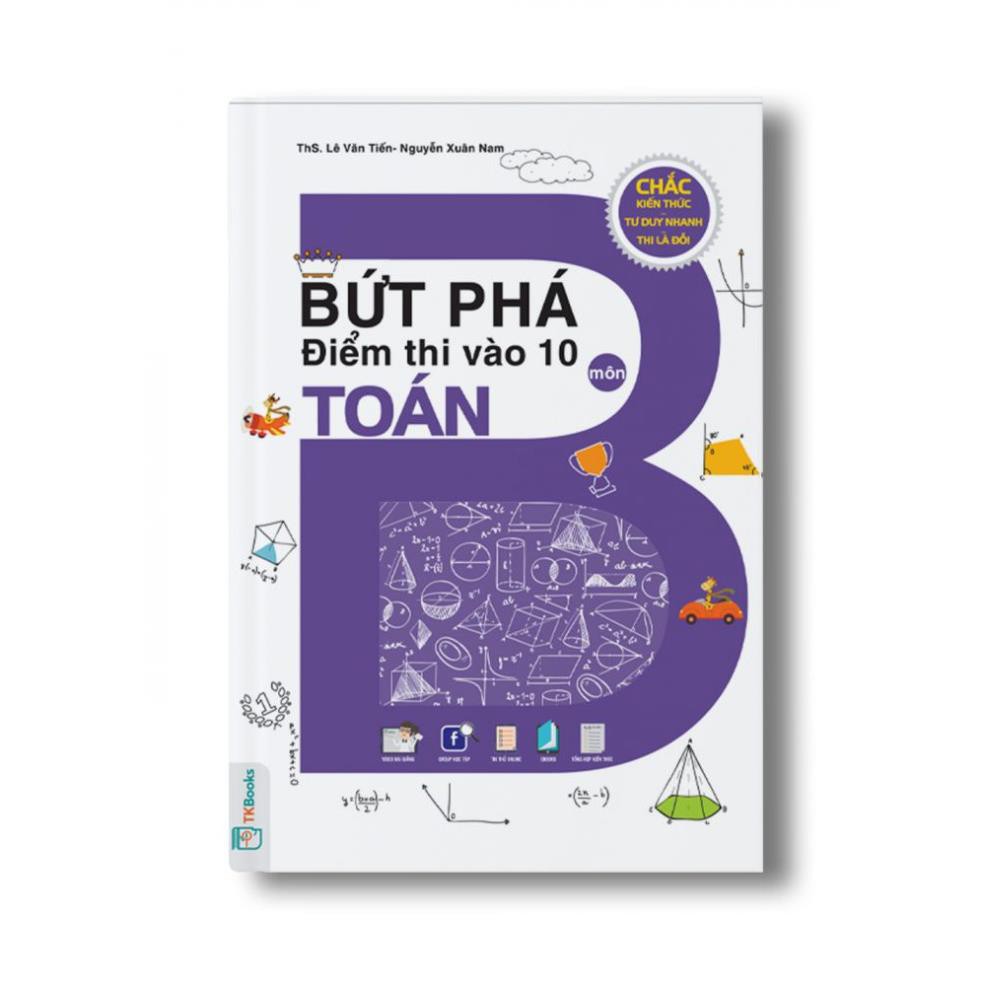 Sách -  Bứt Phá Điểm Thi Vào 10 Môn Tiếng Anh +  Bứt Phá Điểm Thi Vào 10 Môn Toán + tặng kèm Booksmart