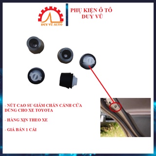cao su giảm chấn cánh cửa cho xe toyota vios yaris innova camry altis cross wigo giá bán 1 cái
