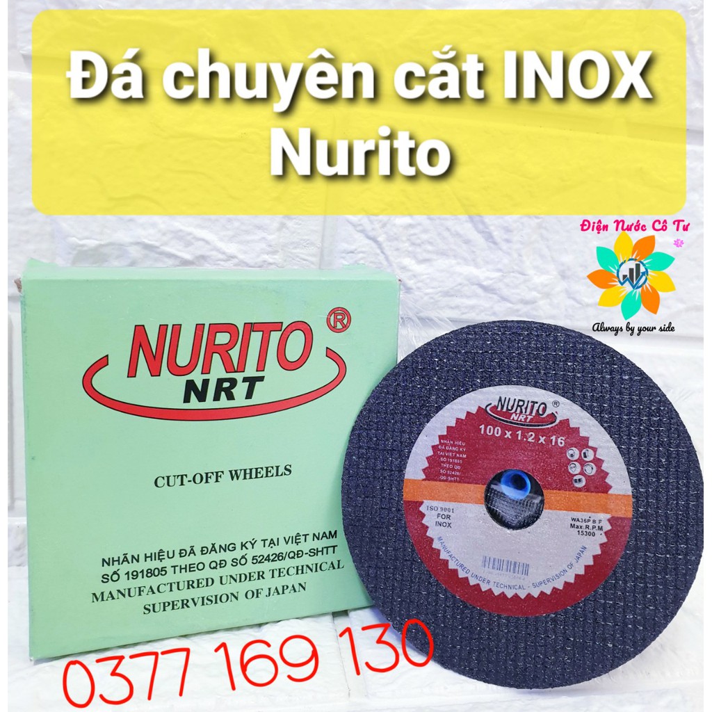 Đá cắt 1 tấc chuyên cắt INOX Nurito 100x1.2x16mm