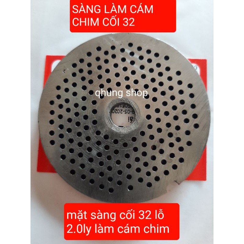 Sàng làm cám chim cối 32 lỗ 2.0ly