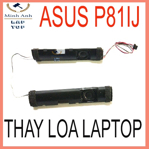 Thay loa laptop Asus P81IJ K40 P30 X8A X8A X8AIJ Pro8BIJ