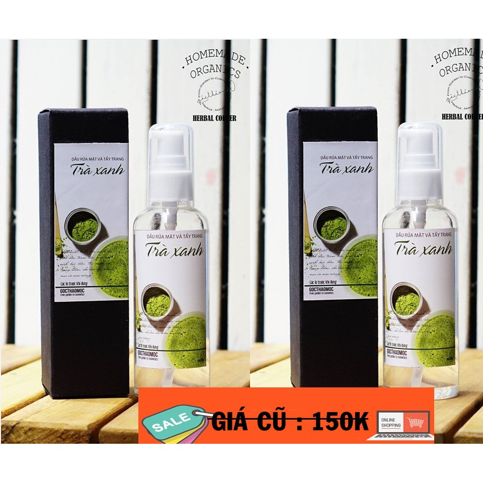 Dầu rửa mặt và tẩy trang trà xanh gocthaomoc