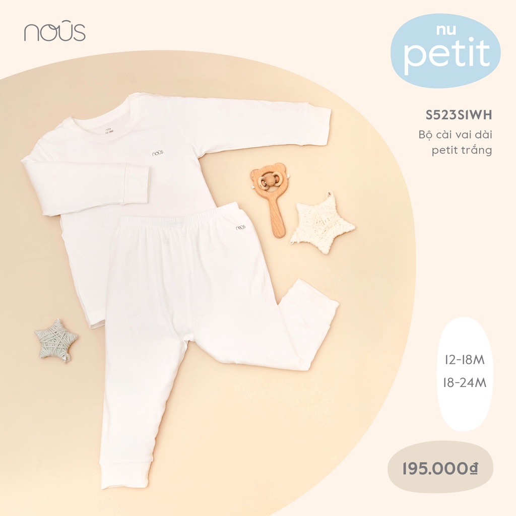 Bộ cài vai dài petit trắng trơn 12 đến 24 tháng - Nous Bình Dương