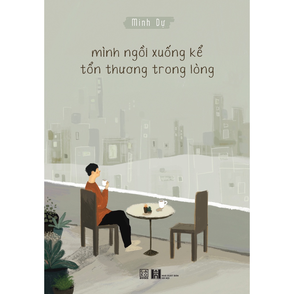 Sách - Minh ngồi xuống kể tổn thương trong lòng (Bìa Cứng) - nguyetlinhbook