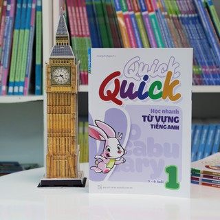 Sách Quick Quick Học Nhanh Từ Vựng Tiếng Anh 1 (5-6 Tuổi) (Tặng khóa học tiếng anh online)