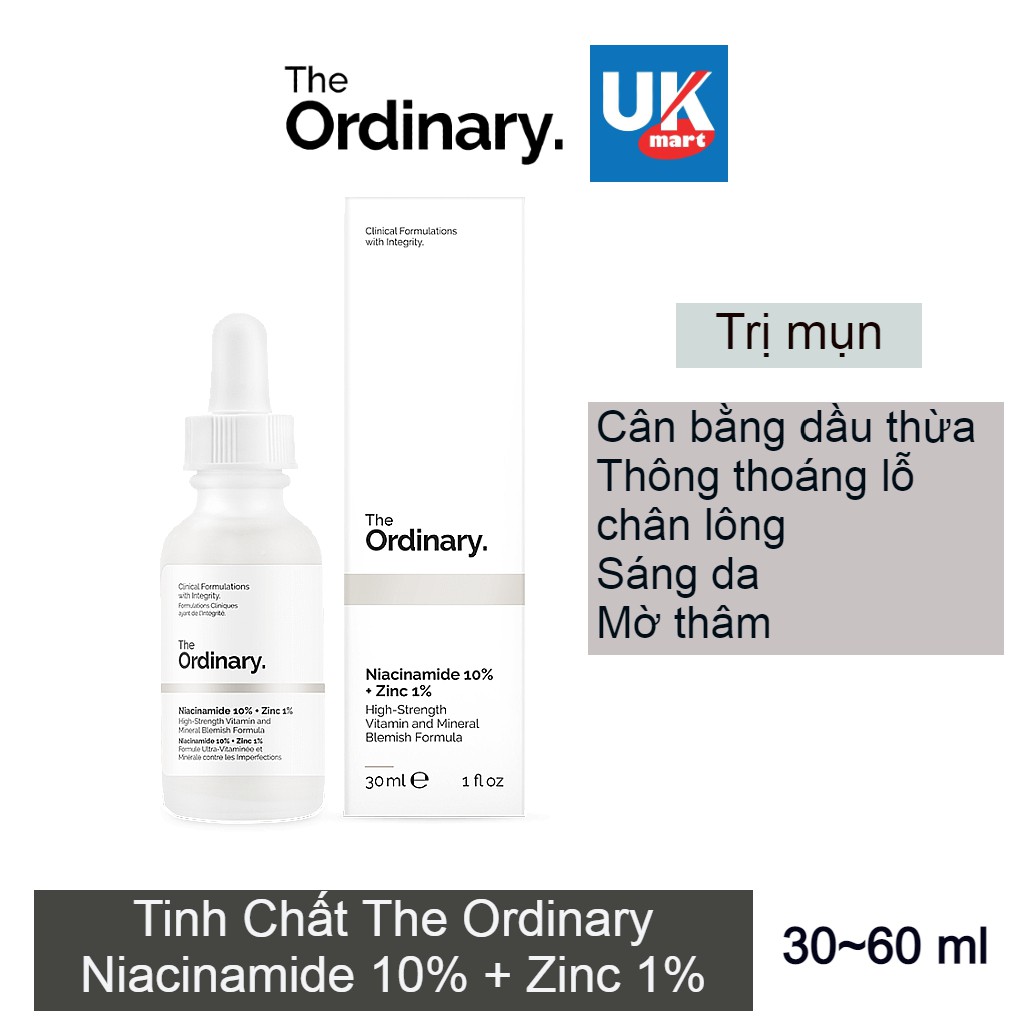 The Ordinary Niacinamide 10%+Zinc 1% - Tinh Chất Giảm Mụn, Se Khít Lỗ Chân Lông, Sáng Da