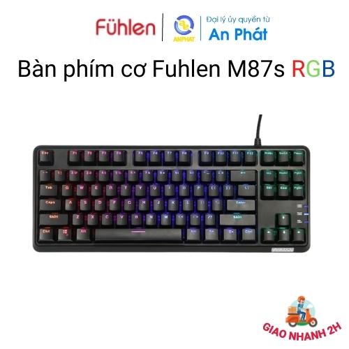 Bàn phím cơ Fuhlen M87s RGB - Hàng chính hãng