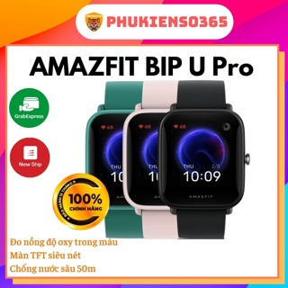 Đồng Hồ Thông Minh Amazfit BIP U PRO - GPS độc lập - Giao diện tiếng Việt - Bảo hành chính hãng 12 Tháng