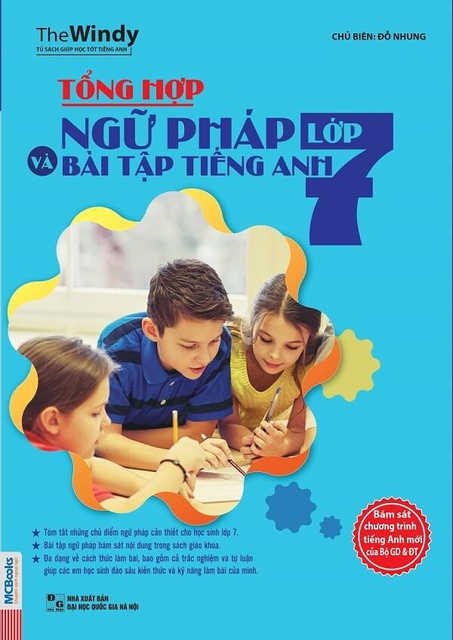 Sách - Tổng Hợp Ngữ Pháp Và Bài Tập Tiếng Anh Lớp 7 (Tái bản 2018)