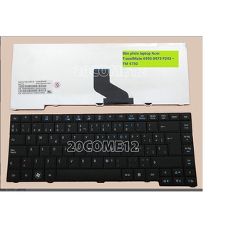 Bàn phím laptop Acer TravelMate 6495 8473 P243 – TM 4750