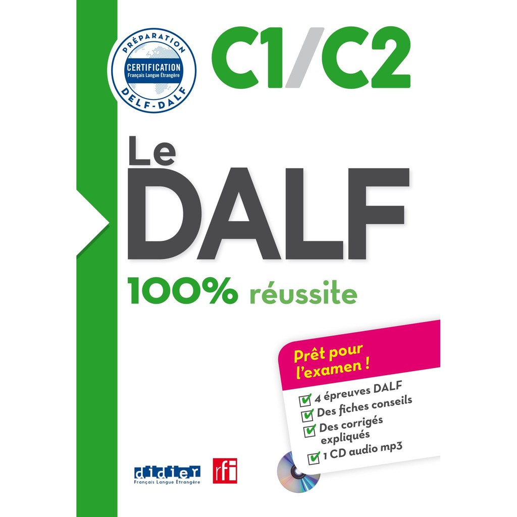 Sách - Pháp: LE DALF - 100% REUSSITE - C1 - C2 (kèm CD)