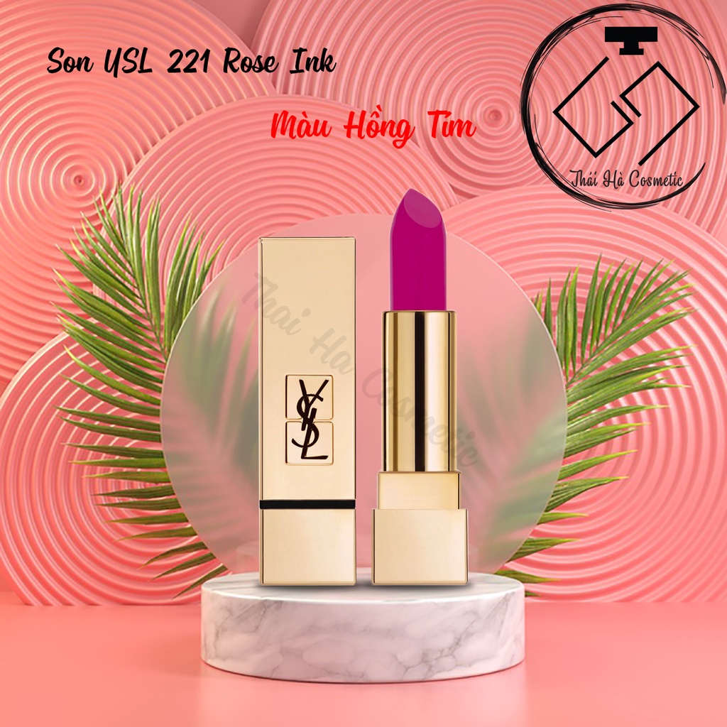 Son YSL 221 Màu Hồng Tím Rose Ink