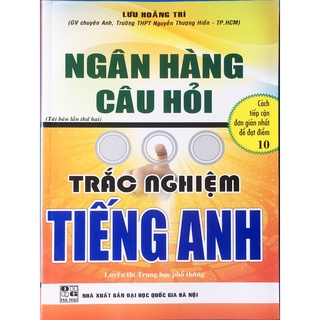Sách - Ngân hàng câu hỏi trắc nghiệm Tiếng Anh