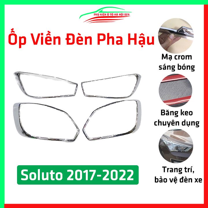 Ốp viền đèn pha hậu mạ crom Soluto 2017-2022 chống trầy trang trí bảo vệ xe