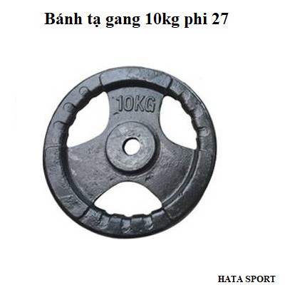 Tạ bánh gang 10kg lỗ tạ phi 27