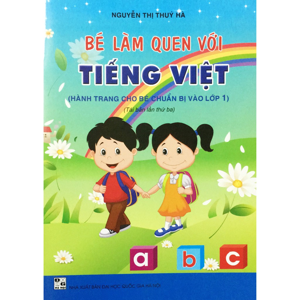 Sách bé làm quen với tiếng việt ( nguyễn thị thúy hà ) 9736245610520