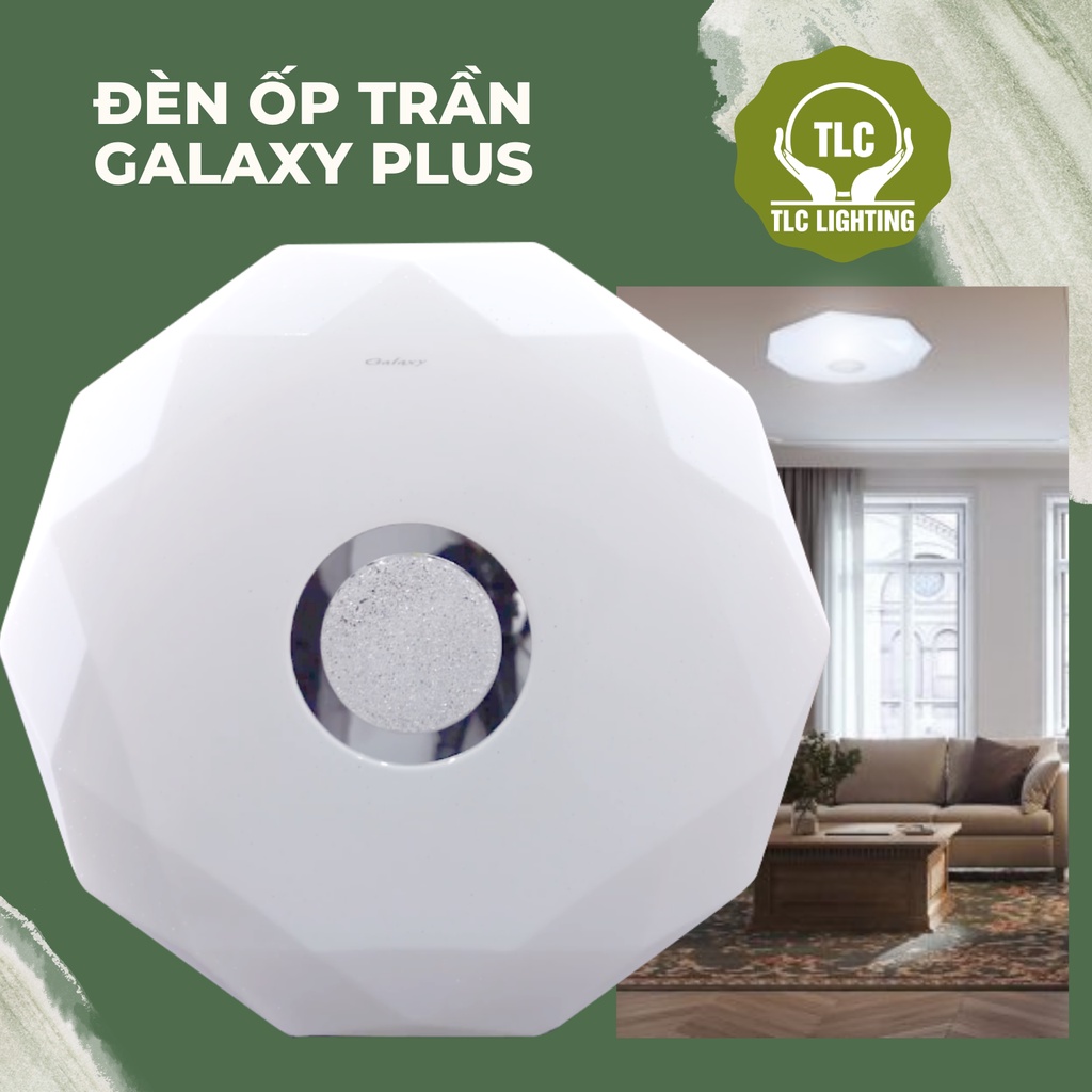 Đèn Led Ốp Trần Nổi Galaxy Plus Tinh Xảo Đẹp Mắt, Tuổi Thọ Cao, Bộ Nguồn Cao Cấp Bền Bỉ Hơn 200% . Bảo Hành Uy Tín