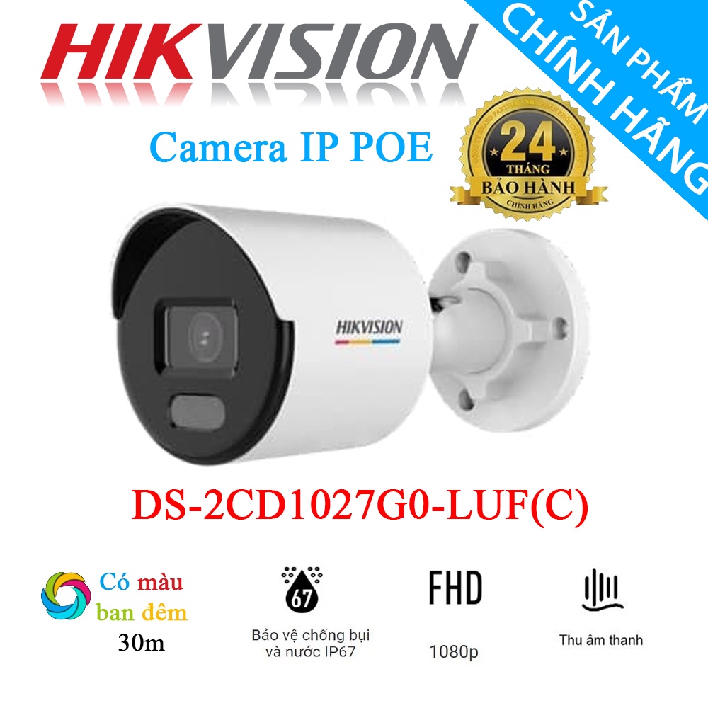 Camera IP POE 2.0MP [Tíc Hợp Mic - Có Màu Ban Đêm _tầm xa 30m ] DS-2CD1027G0-LUF(C) - Hàng chính hãng