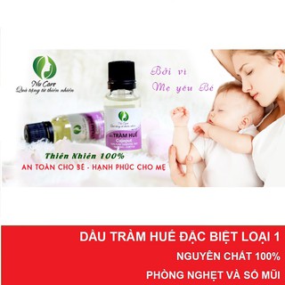 Dầu Tràm Huế Đặc Biệt Loại 1 cho bé 10ml phòng nghẹt mũi, sổ mũi, xông mẹ, tắm bé, có giấy kiểm nghiệm, an toàn cho bé