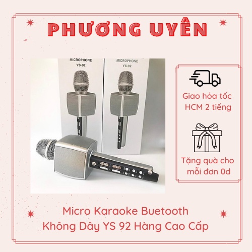 Micro Karaoke Buetooth Không Dây YS 92 Hàng Cao Cấp - Âm Thanh Sống Động - Livestream- Thu Âm