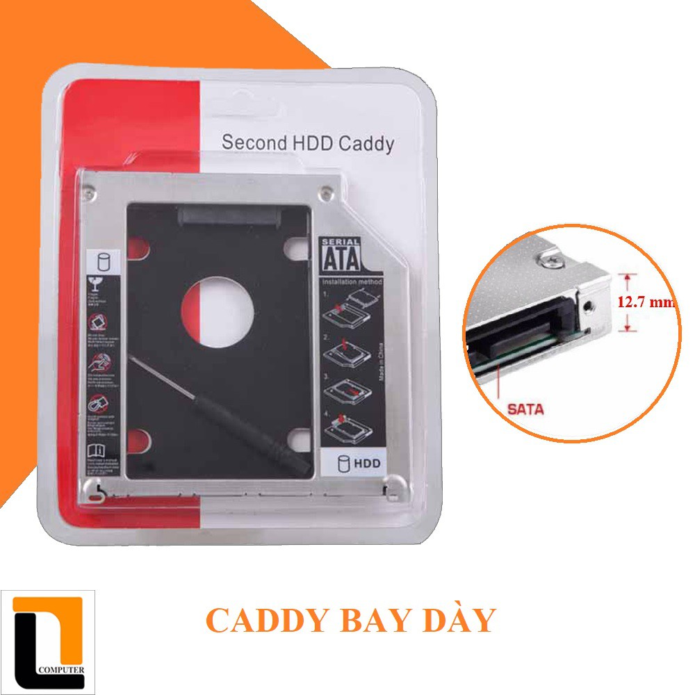 Khay ổ cứng Caddy Bay dày 12.7mm (Gắn Ổ Cứng Thay Ổ Quang Laptop)