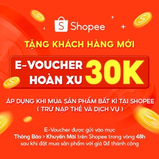 [E-voucher] Mã mua hàng Shopee (trừ Nạp Thẻ & Dịch Vụ) hoàn 30K xu cho khách hàng mới