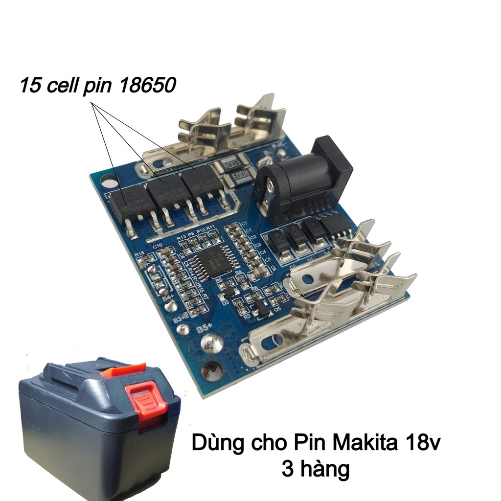 Mạch pin Makita 18V 21V 5S 3P 66A adaptor, loại 3 hàng - 15 cell