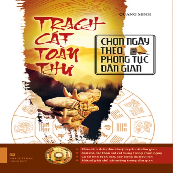 Sách - Trạch Cát Toàn Thư - Chọn Ngày Theo Phong Tục Dân Gian
