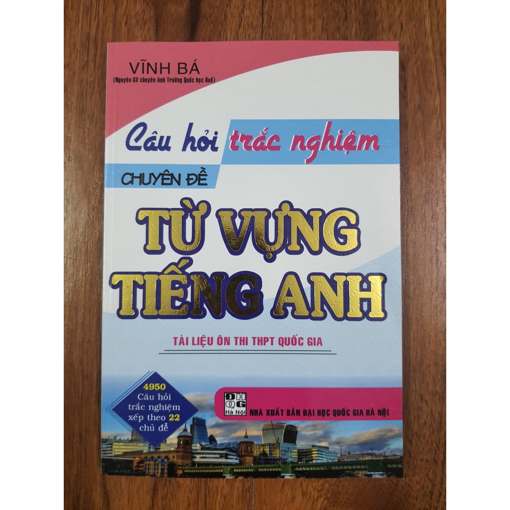 Sách - Câu hỏi trắc nghiệm chuyên đề từ vựng Tiếng Anh