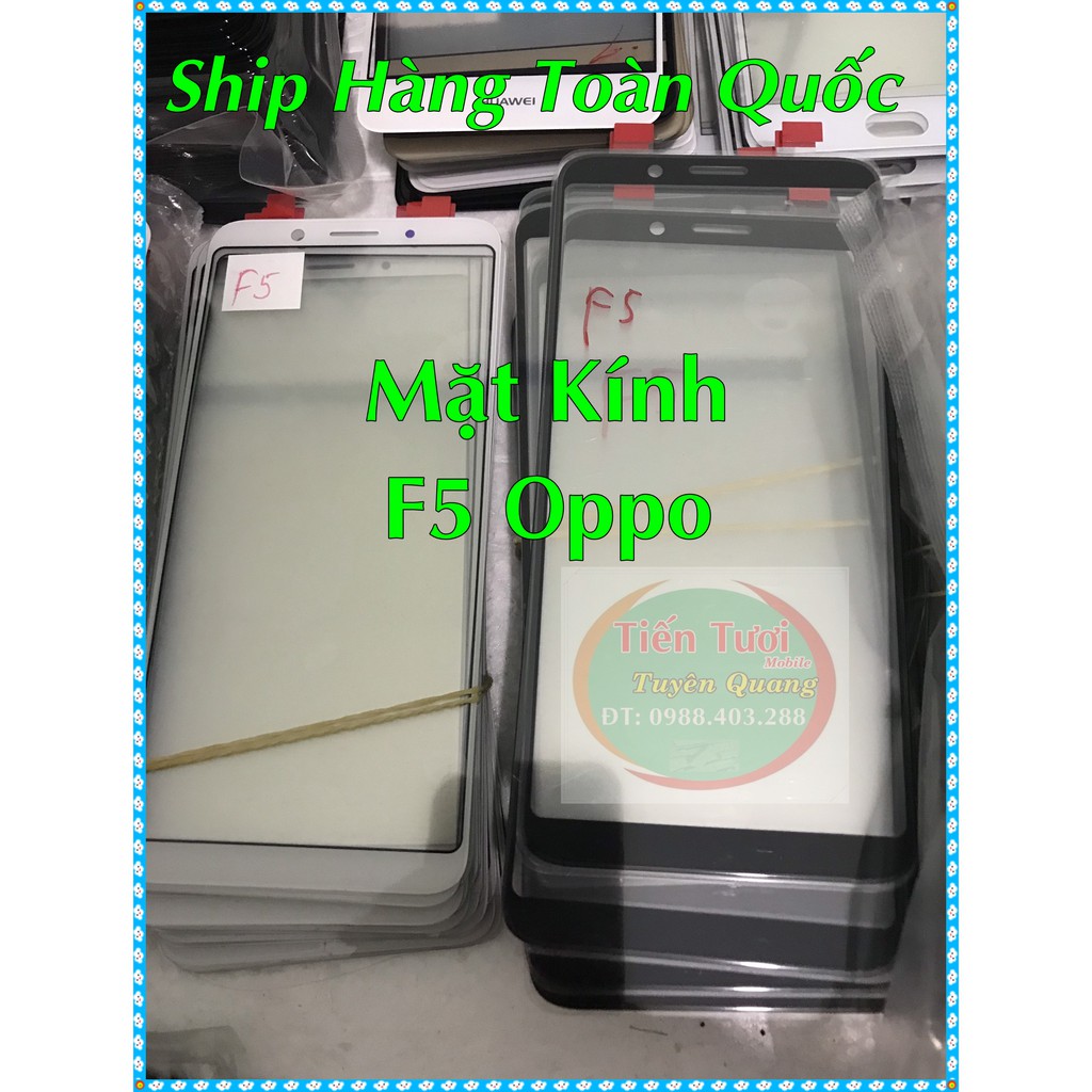 Mặt Kính F5 Oppo  không keo