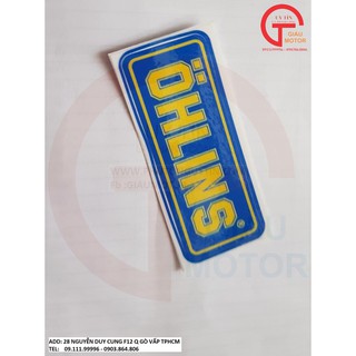TEM NEW - TEM LỚN CHỮ ''OHLINS'', DÁN TRANG TRÍ MỌI VỊ TRÍ XE MÁY . TEM BỀN ,ĐẸP - SHOP UY TÍN