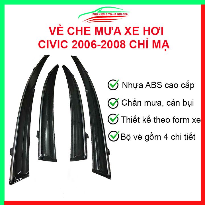 Vè che mưa cho xe ô tô Civic 2006-2008 chỉ mạ