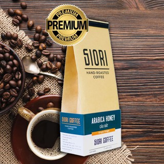 ARABICA HONEY CẦU ĐẤT _ SIORI COFFEE - Cà Phê Nguyên Chất _ Cà Phê Phin _ Cà Phê Ngon, Nguồn Gốc Đà Lạt!