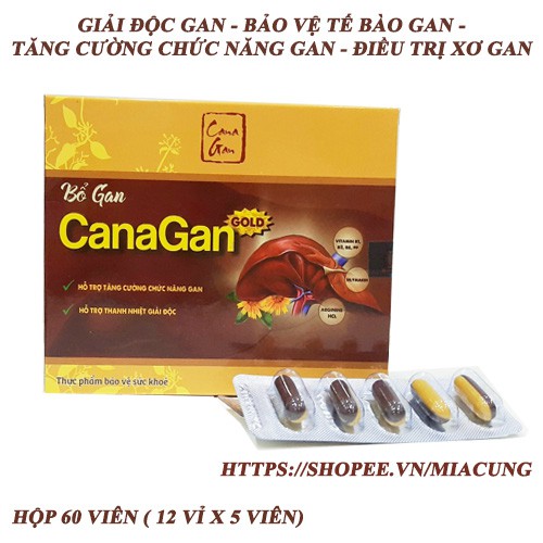 THUỐC BỔ GAN Viên uống bổ gan Canagan thải độc gan hạ men gan bảo vệ tế bào gan tăng cường chức năng gan hộp 60 viên