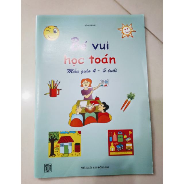 Quyển bé vui học toán cho bé 3-4T và 4-5 Tuổi