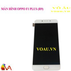 MÀN HÌNH OPPO F1 PLUS (R9)