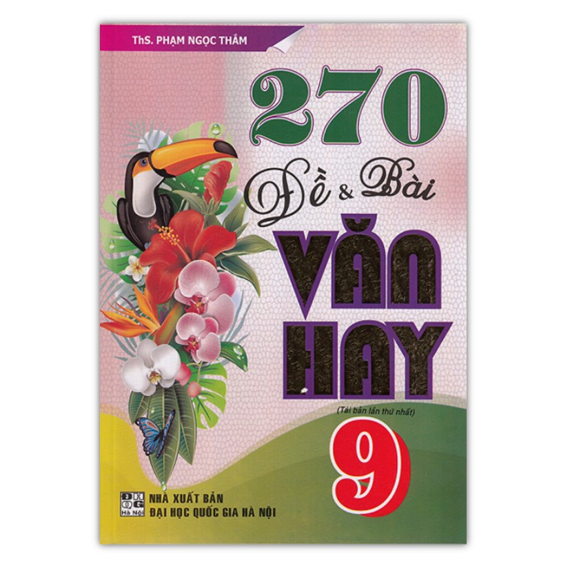 Sách - 270 Đề và Bài văn hay 9 (Mới nhất).