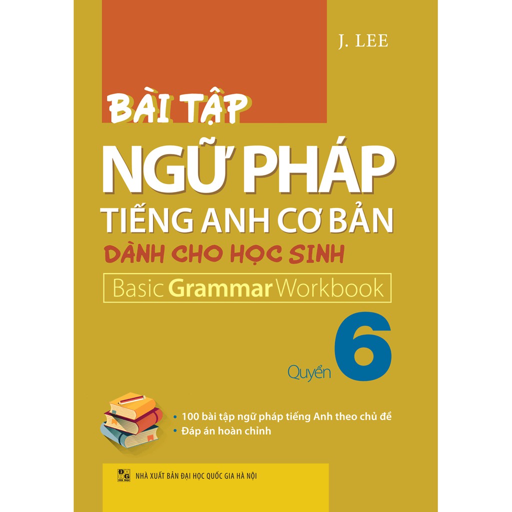 Sách - Bài tập ngữ pháp tiếng anh cơ bản dành cho học sinh - Quyển 6