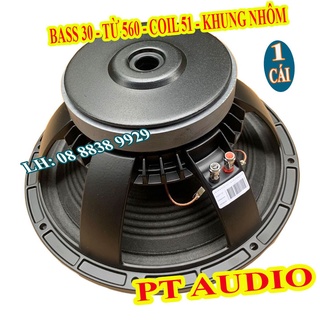 Củ loa rời bass 30 khung nhôm martin từ 156 côn 51 gân vải cao cấp - giá 1 chiếc