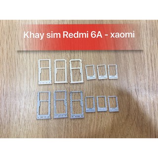 Khay sim Xiaomi Redmi 6/Redmi 6A,(Bộ 2 khay ,khay cũ xước nhẹ)