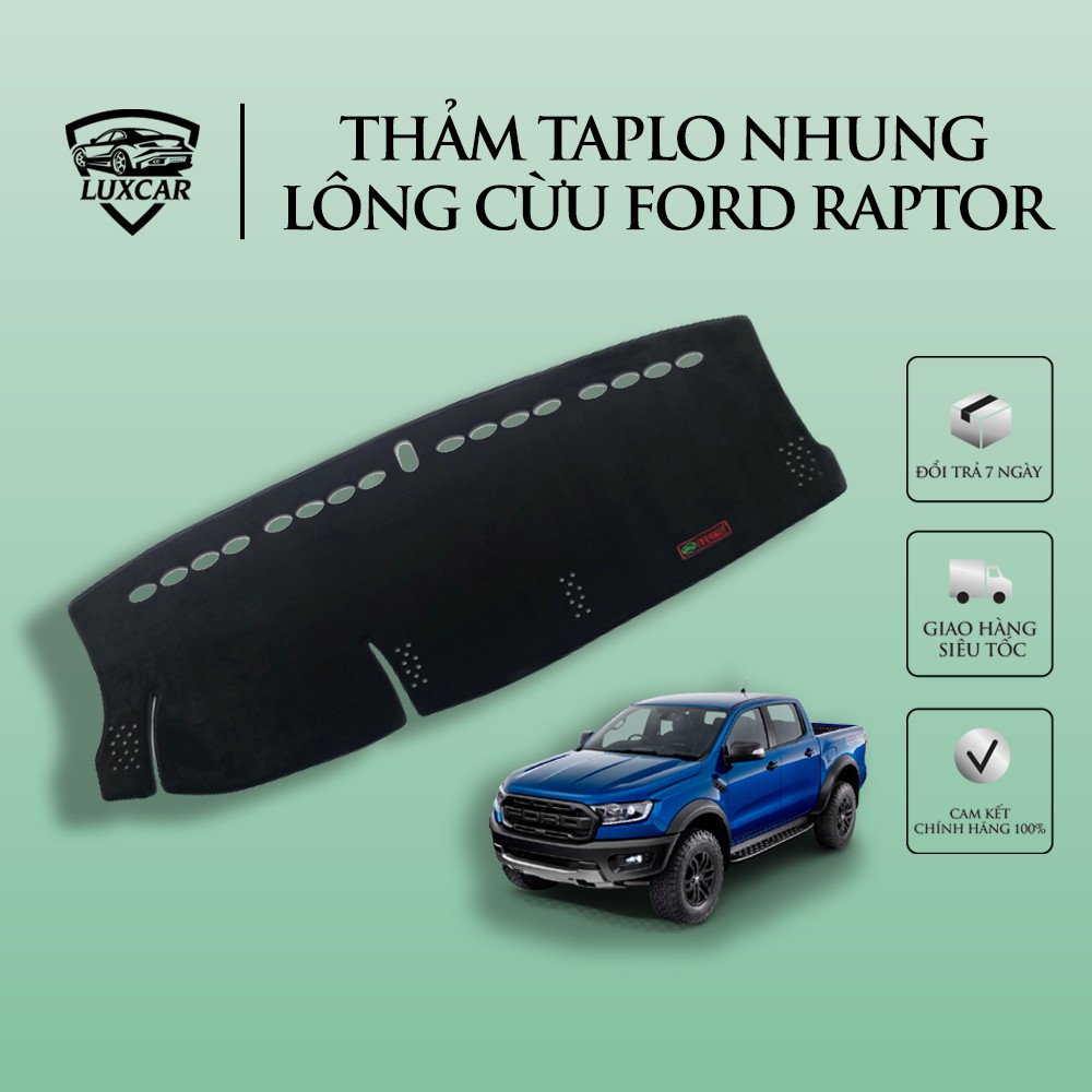 Thảm Taplo Nhung Lông Cừu LUXCAR Xe FORD RAPTOR - Đế cao su chống trượt