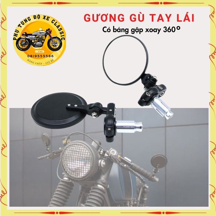 Gương gù tay lái kính gù tròn gương kiểng xe máy  CLASSIC cao cấp có báng gập giá 1 chiếc