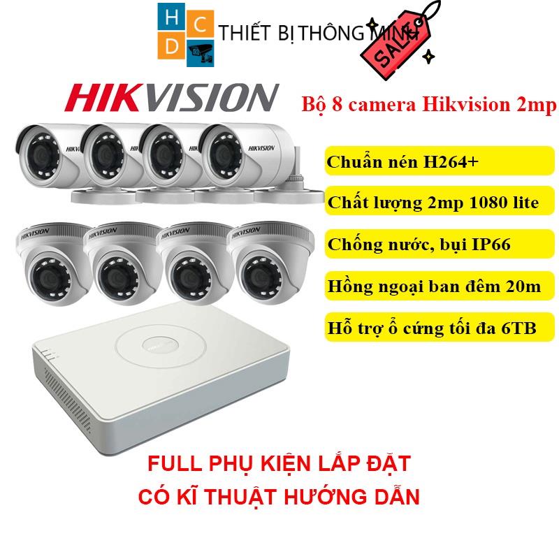 {Siêu rẻ} Bộ 8 camera giám sát Hikvision 2mp Full HD chính hãng tặng kèm đầy đủ phụ kiện bảo hành 24 tháng