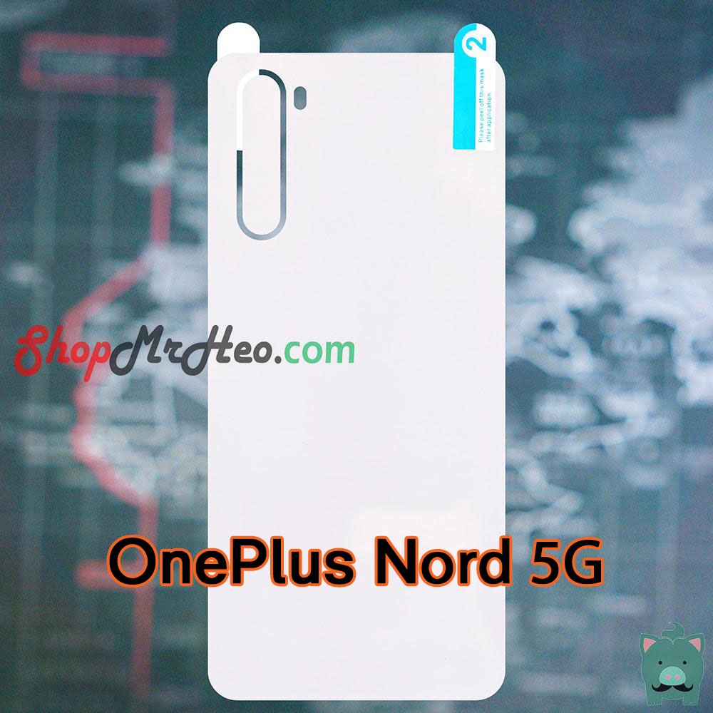 Dán Dẻo PPF Full Mặt Sau Lưng OnePlus Nord 5G - Nord N10 5G - Nord CE 5G (Trong và Nhám)
