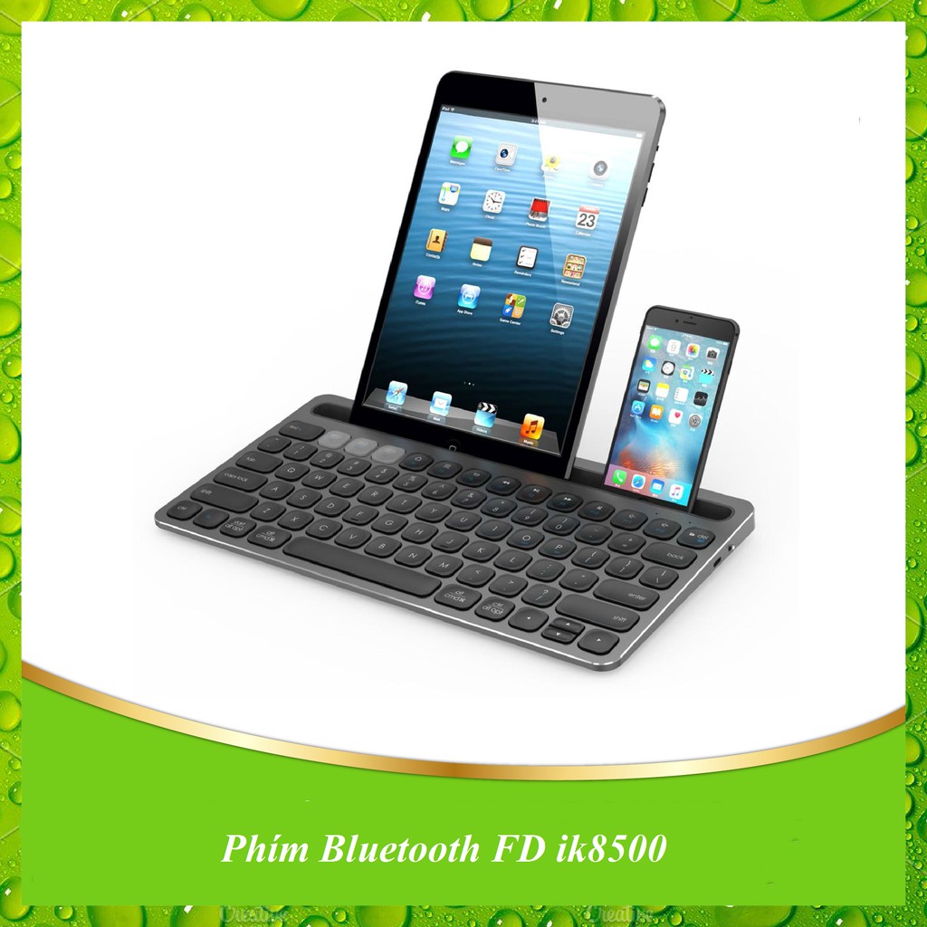 [Mã 267ELSALE hoàn 7% đơn 300K] Phím Bluetooth FD ik8500